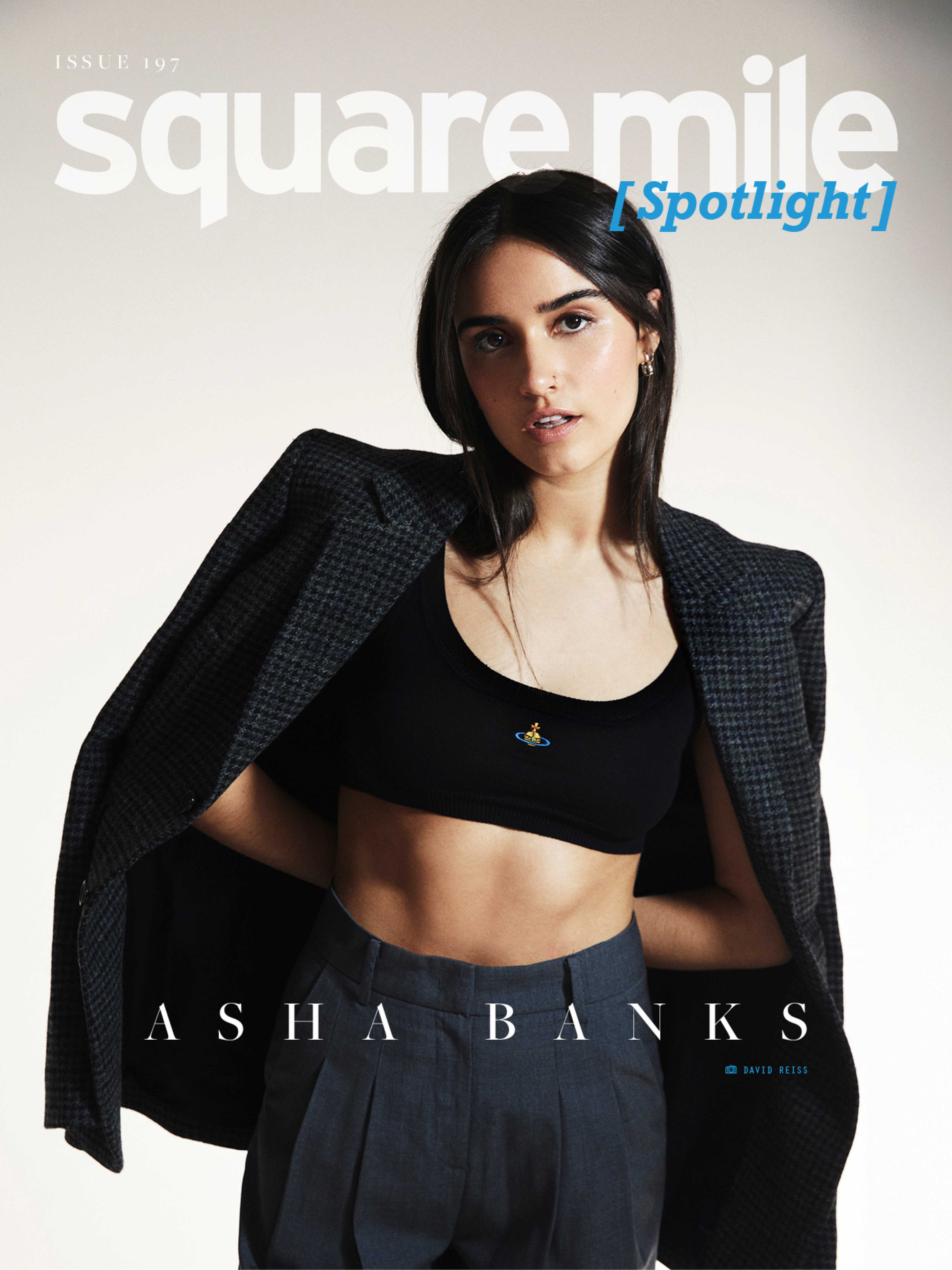Asha Banks: “I really love doing it all” Square Mile