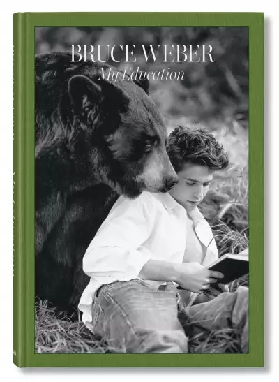 My Education – Bruce Weber My Education – Bruce Weber