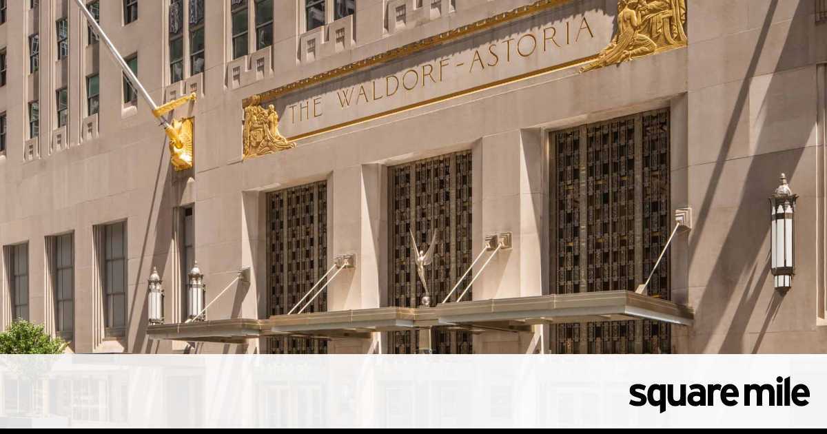The Waldorf Astoria New York: still the greatest of them all
