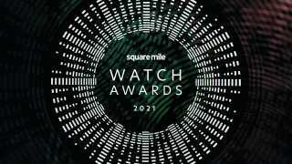 Square Mile Watch Awards 2021: Readers' Choice Award shortlist