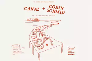 Canal x Corin Schmid dinner