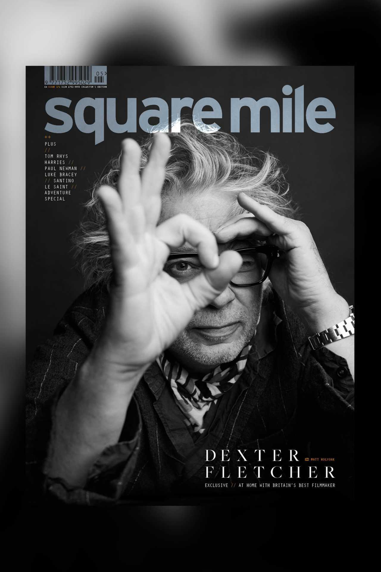 Dexter Fletcher on Square Mile Magazine