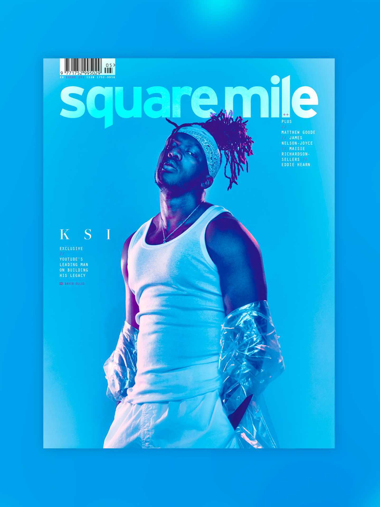 Square Mile magazine - Issue 201 - The Adventure Issue 2025 - Coverstar KSI photographed by David Ellis