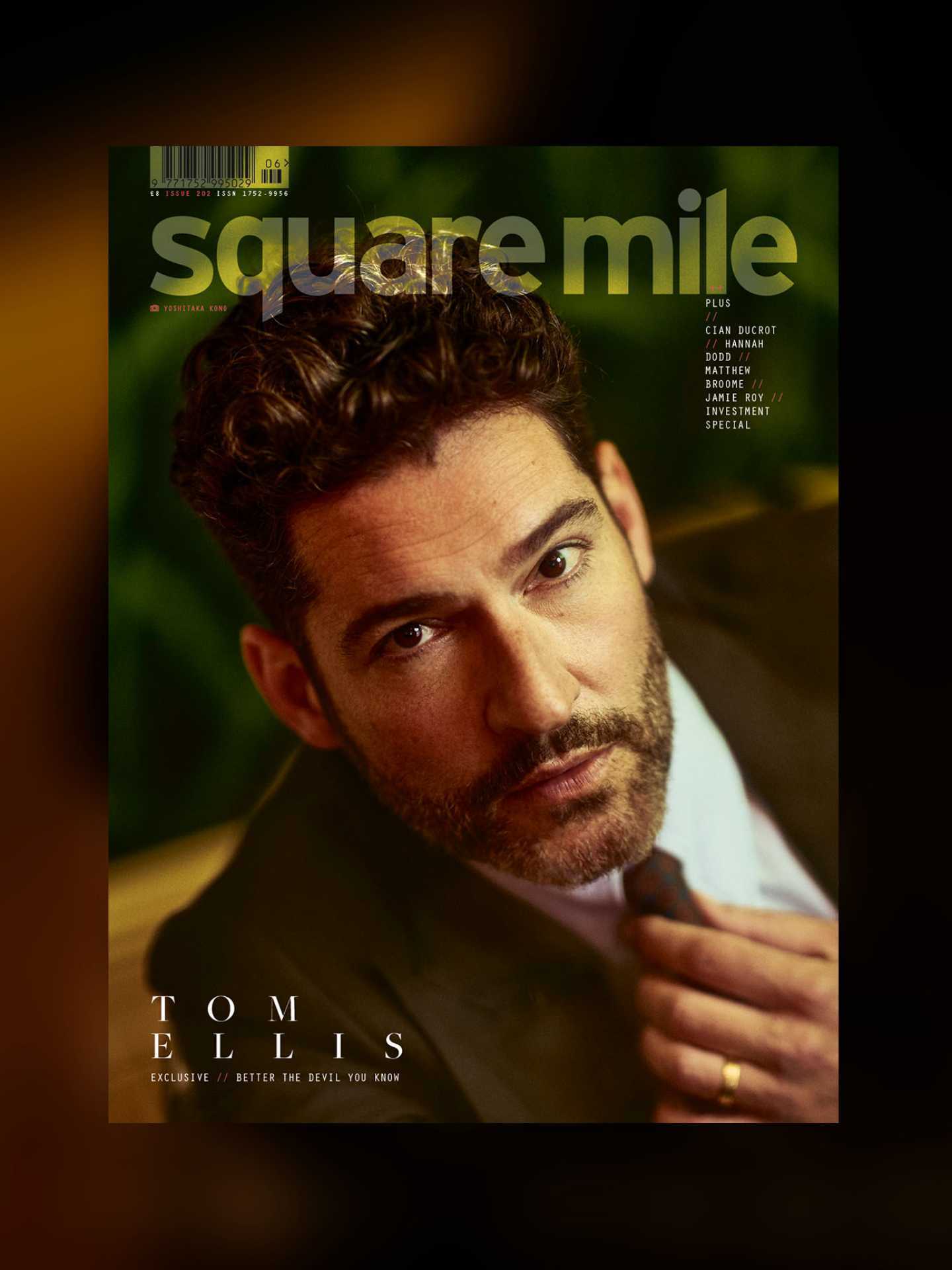 Square Mile magazine - Issue 202 - The Investment Issue - Coverstar Tom Ellis photographed by Yoshitaka Kono