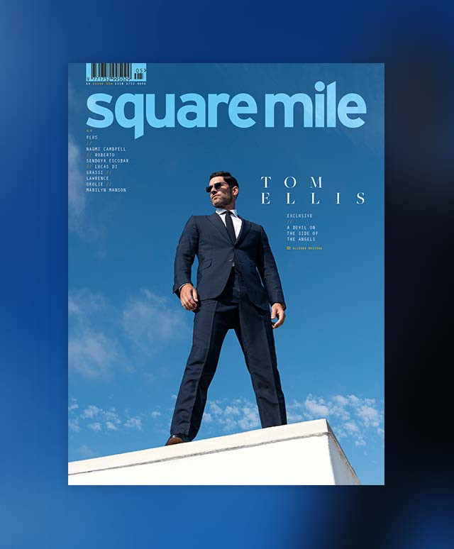 Tom Ellis – Square Mile magazine